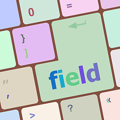 Image showing field word on keyboard key, notebook computer button vector illustration