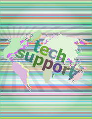 Image showing tech support text on digital touch screen - business concept vector illustration