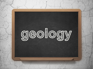 Image showing Learning concept: Geology on chalkboard background