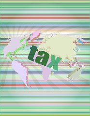 Image showing tax word on digital touch screen vector illustration