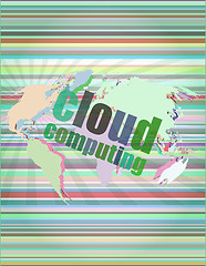 Image showing cloud computing word on touch screen, modern virtual technology background vector illustration