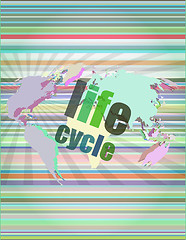 Image showing life cycle words on digital touch screen vector illustration