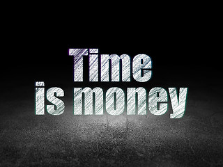 Image showing Time concept: Time Is money in grunge dark room