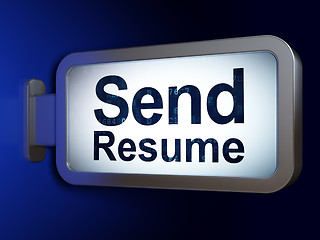 Image showing Finance concept: Send Resume on billboard background