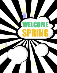 Image showing Welcome Spring Holiday Card. Welcome Spring Vector. Welcome Spring background. Spring Holiday Graphic. Welcome Spring Art. Spring Holiday Drawing