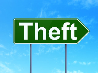 Image showing Security concept: Theft on road sign background