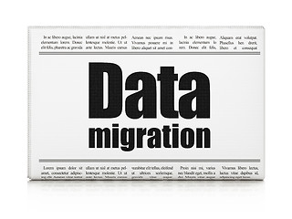 Image showing Data concept: newspaper headline Data Migration