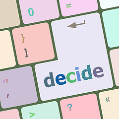 Image showing decide button on computer pc keyboard key vector illustration