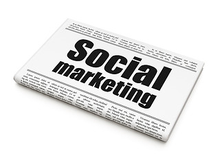 Image showing Advertising concept: newspaper headline Social Marketing