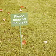 Image showing  Keep off the grass sign vintage