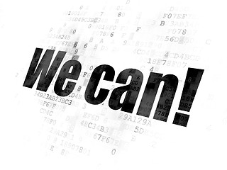 Image showing Finance concept: We can! on Digital background