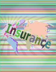 Image showing The word insurance on digital screen, business concept vector illustration