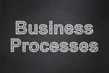 Image showing Business concept: Business Processes on chalkboard background