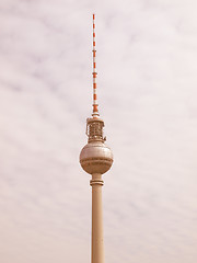 Image showing TV Tower, Berlin vintage