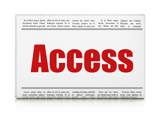 Image showing Privacy concept: newspaper headline Access