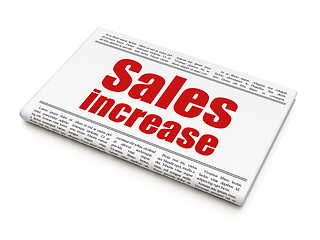 Image showing Marketing concept: newspaper headline Sales Increase