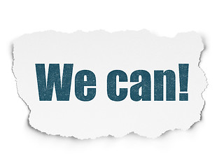 Image showing Business concept: We can! on Torn Paper background