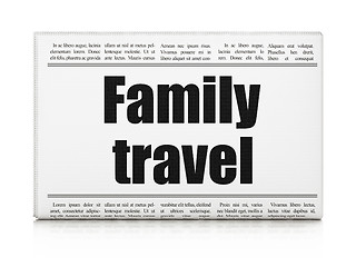 Image showing Vacation concept: newspaper headline Family Travel