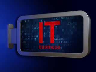 Image showing Business concept: IT Business on billboard background