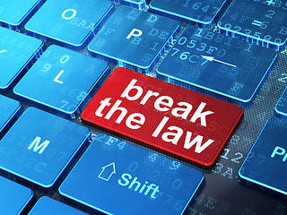 Image showing Law concept: Break The Law on computer keyboard background