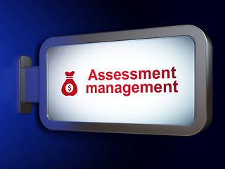 Image showing Business concept: Assessment Management and Money Bag on billboard background