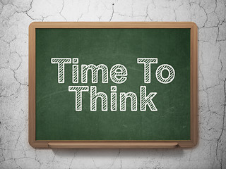 Image showing Time concept: Time To Think on chalkboard background