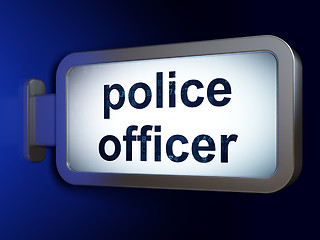 Image showing Law concept: Police Officer on billboard background