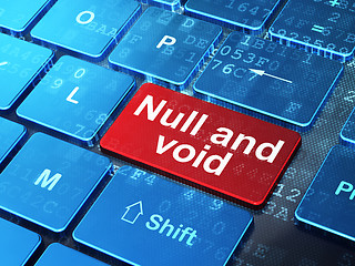 Image showing Law concept: Null And Void on computer keyboard background