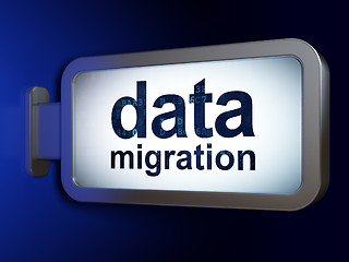 Image showing Information concept: Data Migration on billboard background