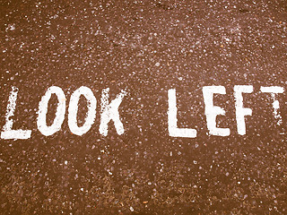 Image showing  Look Left sign vintage