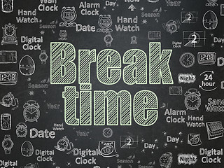 Image showing Time concept: Break Time on School Board background