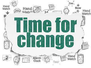 Image showing Time concept: Time for Change on Torn Paper background