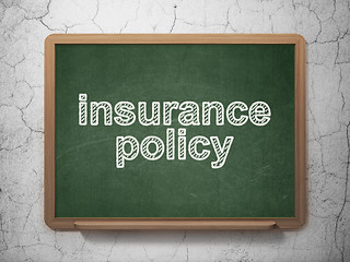 Image showing Insurance concept: Insurance Policy on chalkboard background