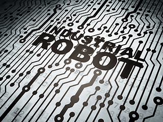 Image showing Industry concept: circuit board with Industrial Robot