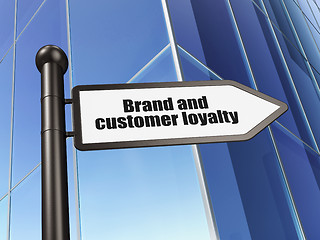 Image showing Advertising concept: sign Brand and Customer loyalty on Building background