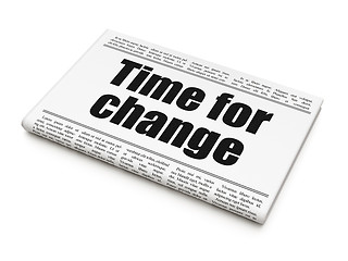 Image showing Timeline concept: newspaper headline Time For Change