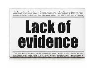 Image showing Law concept: newspaper headline Lack Of Evidence