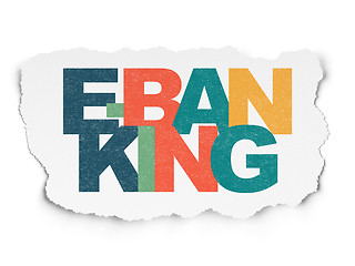 Image showing Banking concept: E-Banking on Torn Paper background