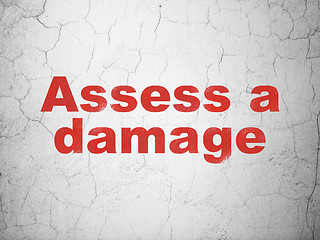 Image showing Insurance concept: Assess A Damage on wall background