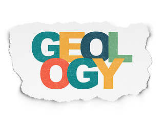 Image showing Learning concept: Geology on Torn Paper background