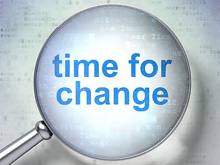 Image showing Timeline concept: Time for Change with optical glass