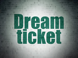 Image showing Finance concept: Dream Ticket on Digital Paper background