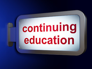 Image showing Learning concept: Continuing Education on billboard background