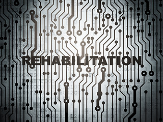 Image showing Health concept: circuit board with Rehabilitation
