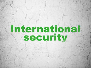 Image showing Security concept: International Security on wall background
