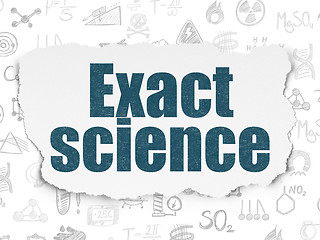 Image showing Science concept: Exact Science on Torn Paper background