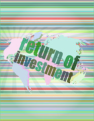 Image showing business concept: words return of investment on digital background vector illustration