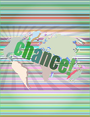 Image showing chance text on digital touch screen interface vector illustration