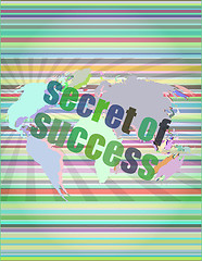 Image showing secret of success text on digital touch screen interface vector illustration