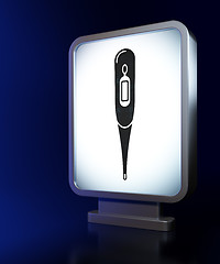 Image showing Healthcare concept: Thermometer on billboard background